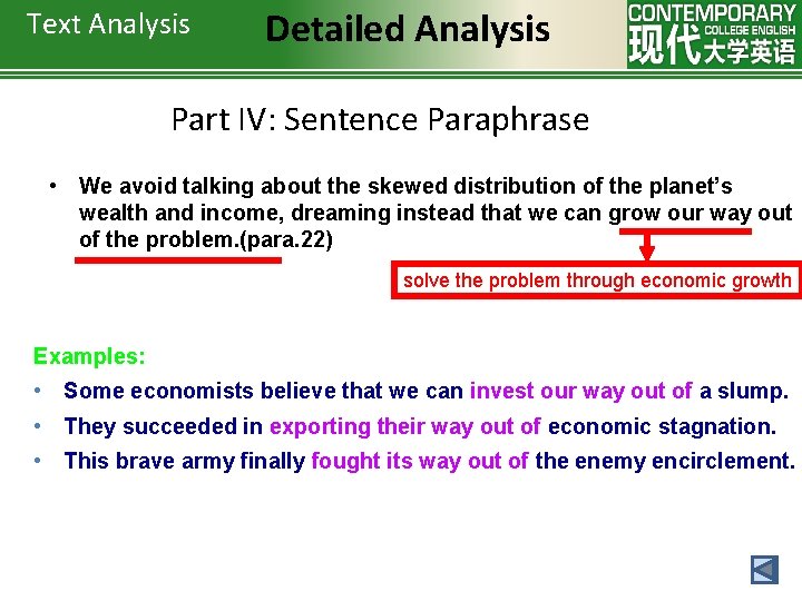 Text Analysis Detailed Analysis Part IV: Sentence Paraphrase • We avoid talking about the