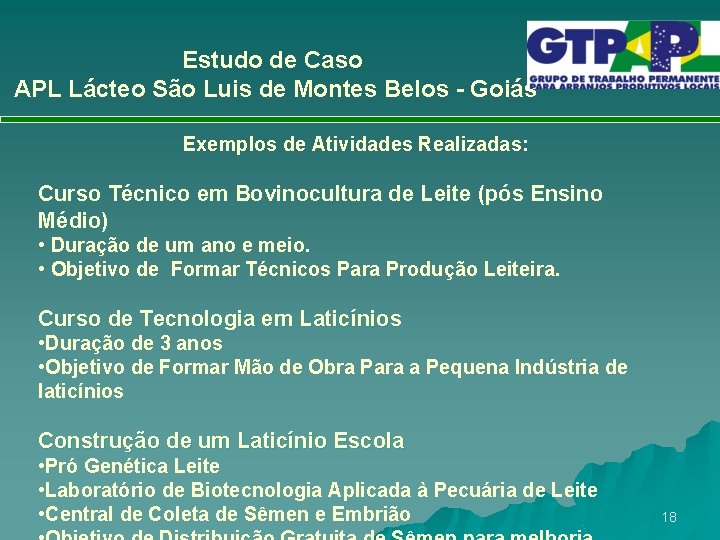 Estudo de Caso APL Lácteo São Luis de Montes Belos - Goiás Exemplos de