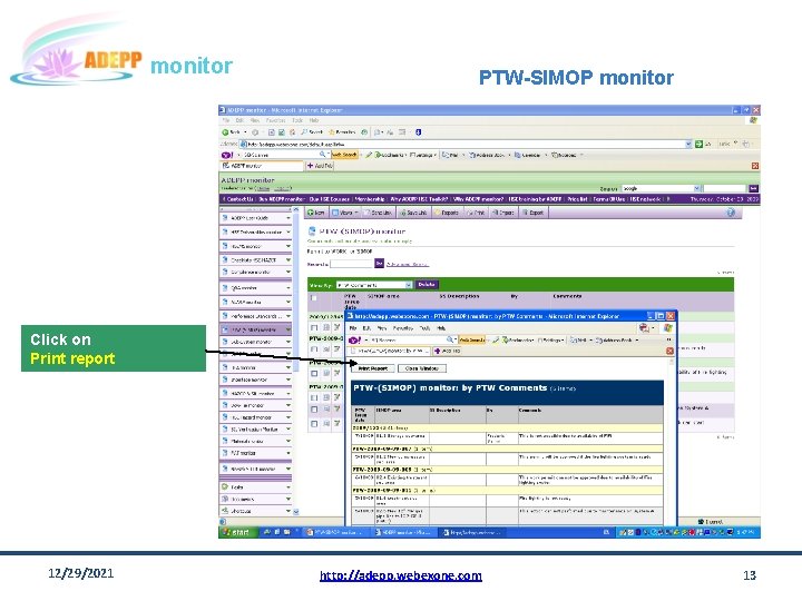 monitor PTW-SIMOP monitor Click on Print report 12/29/2021 http: //adepp. webexone. com 13 