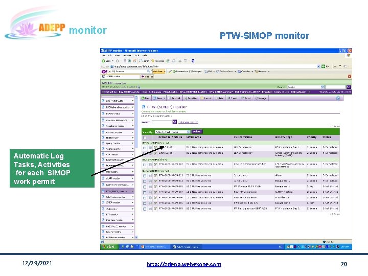 monitor PTW-SIMOP monitor Automatic Log Tasks, Activities for each SIMOP work permit 12/29/2021 http: