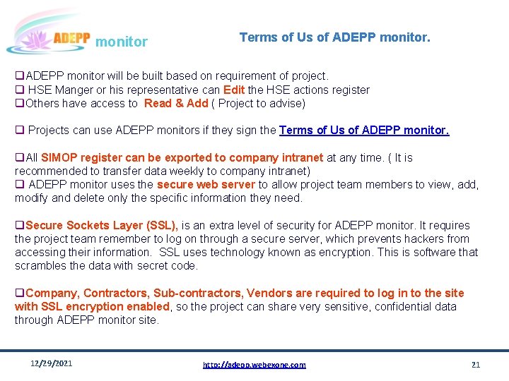 monitor Terms of Us of ADEPP monitor. q. ADEPP monitor will be built based