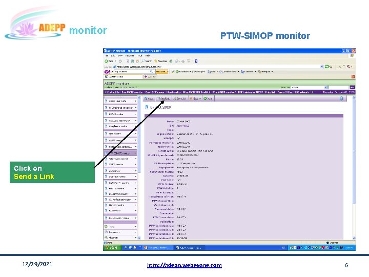 monitor PTW-SIMOP monitor Click on Send a Link 12/29/2021 http: //adepp. webexone. com 6