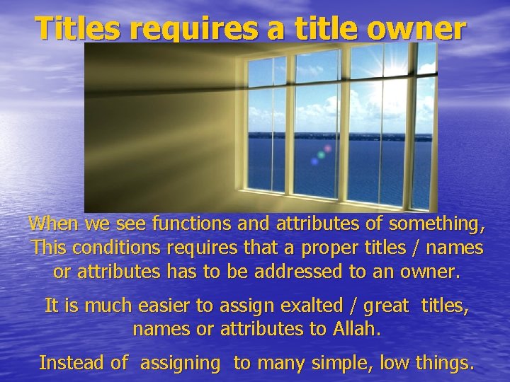 Titles requires a title owner When we see functions and attributes of something, This