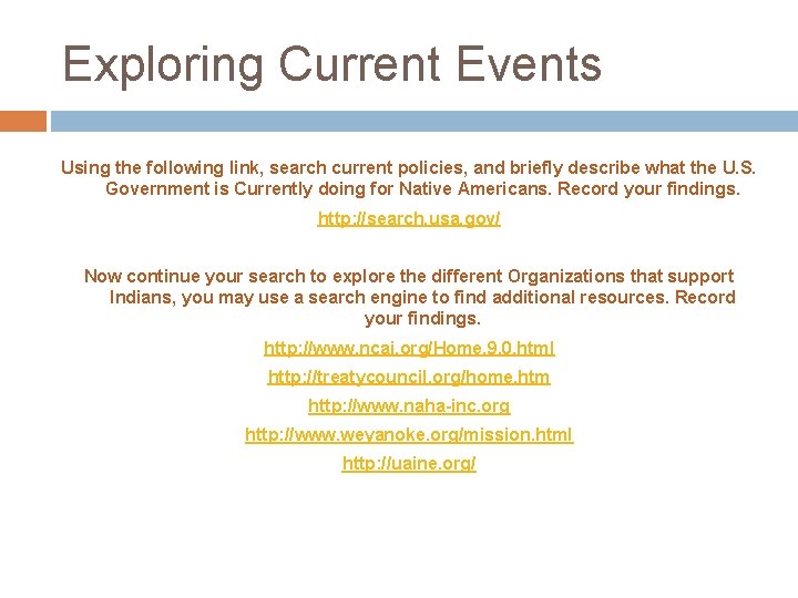 Exploring Current Events Using the following link, search current policies, and briefly describe what