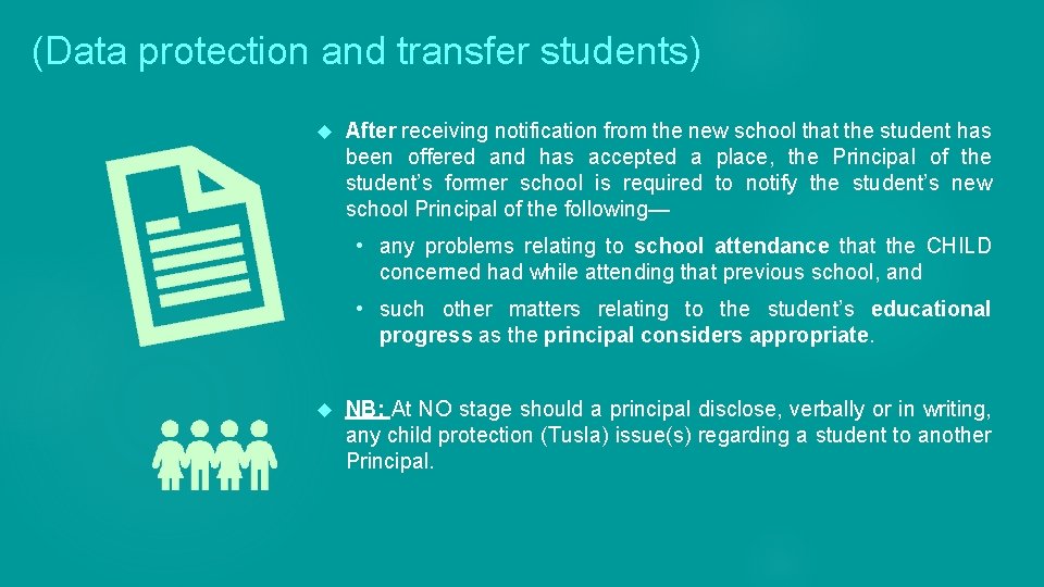 (Data protection and transfer students) After receiving notification from the new school that the