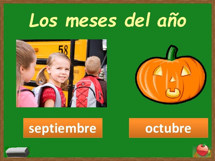 Los meses del año septiembre octubre Los meses del año septiembre octubre