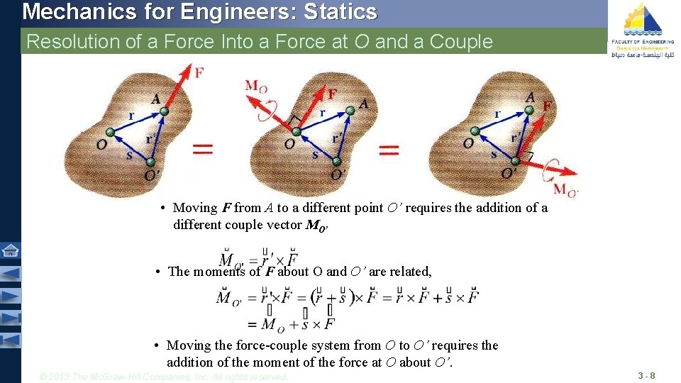 Mechanics for Engineers: Statics Resolution of a Force Into a Force at O and