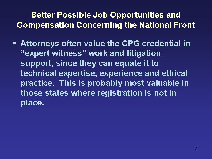 Better Possible Job Opportunities and Compensation Concerning the National Front § Attorneys often value