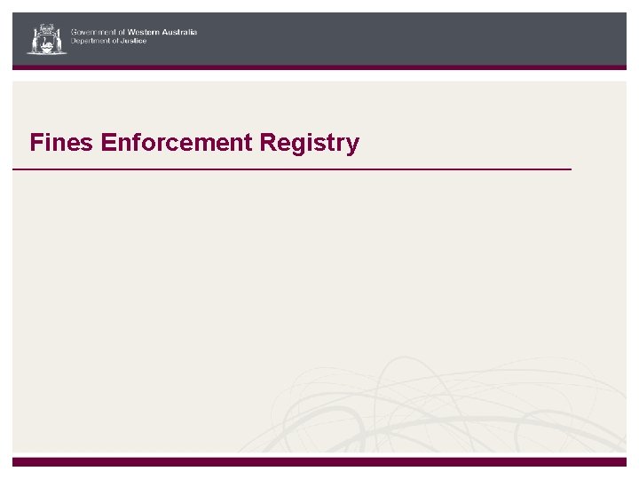 Fines Enforcement Registry 