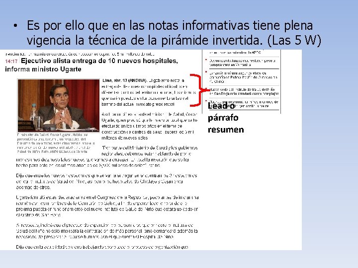  • Es por ello que en las notas informativas tiene plena vigencia la