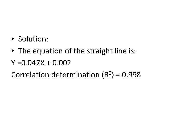 ANALYTICAL CHEMISTRY ERT 207 Lecture 5 Coefficient correlation