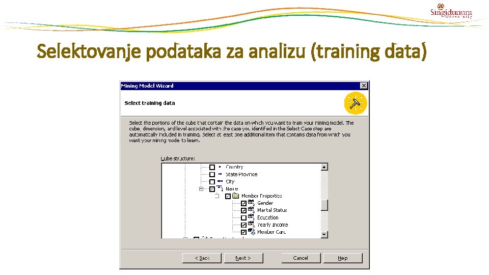 Selektovanje podataka za analizu (training data) Selektovanje podataka za analizu (training data)