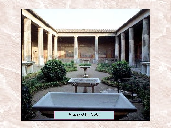 House of the Vetii 