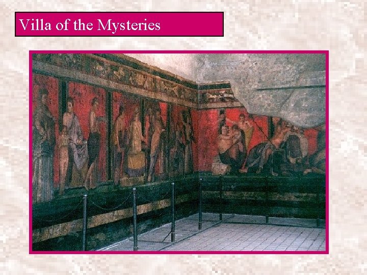 Villa of the Mysteries 