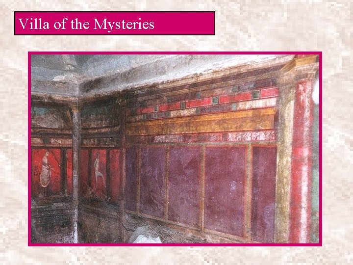 Villa of the Mysteries 