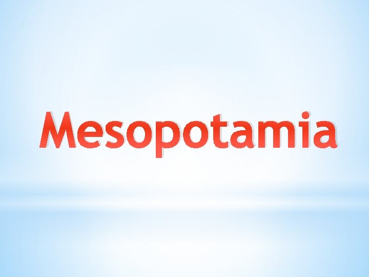 Mesopotamia 