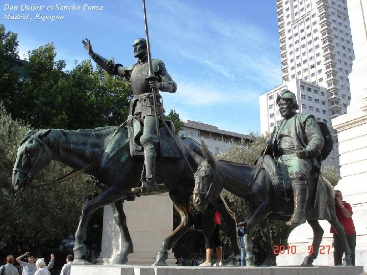 Don Quijote et Sancho Panza Madrid , Espagne 