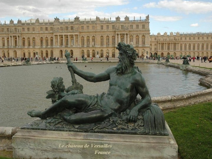 Le château de Versailles France 