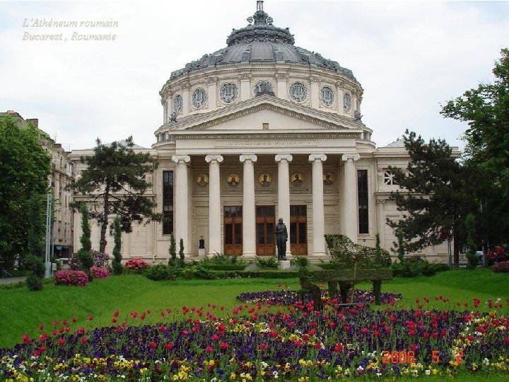 L’Athéneum roumain Bucarest , Roumanie 