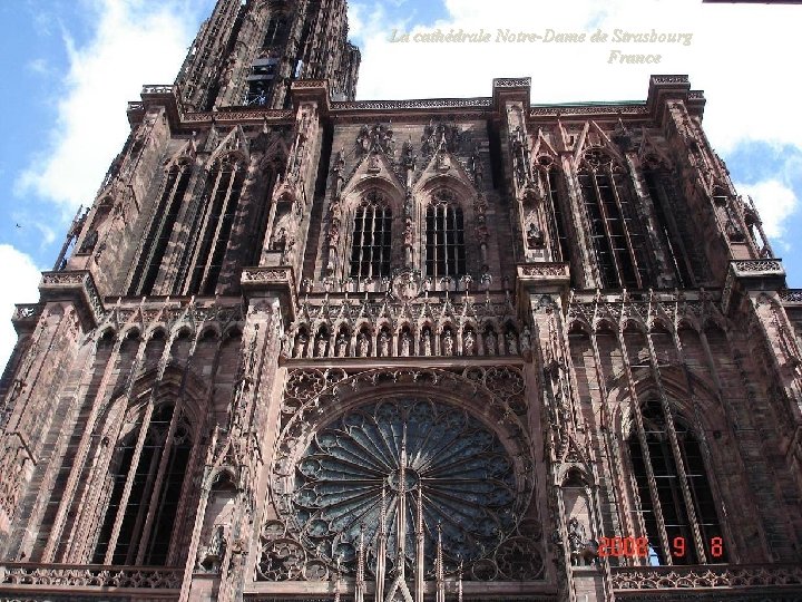 La cathédrale Notre-Dame de Strasbourg France 