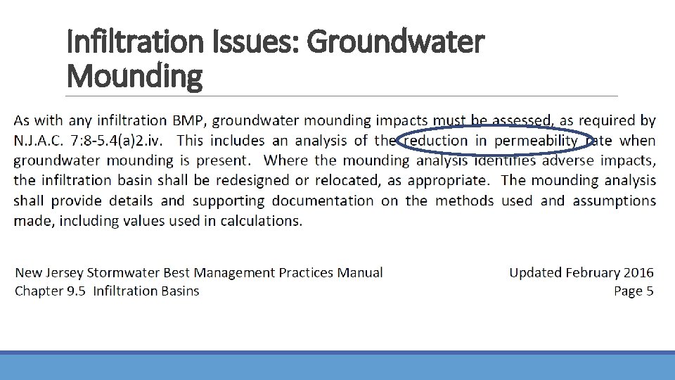 Infiltration Issues: Groundwater Mounding 