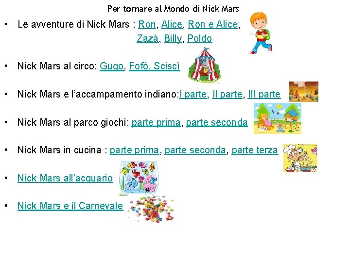 Per tornare al Mondo di Nick Mars • Le avventure di Nick Mars :