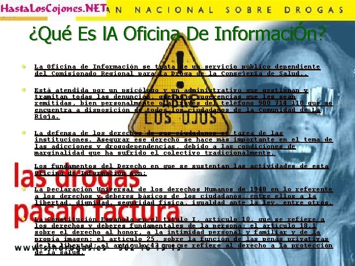 ¿Qué Es l. A Oficina De InformaciÓn? l La Oficina de Información se trata