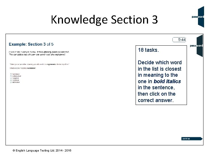 Knowledge Section 3 18 tasks. Decide which word in the list is closest in