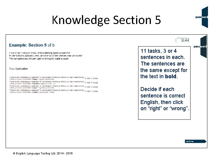 Knowledge Section 5 11 tasks, 3 or 4 sentences in each. The sentences are