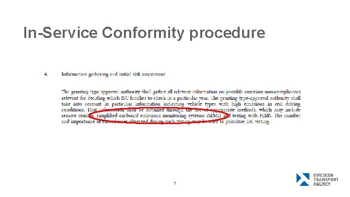 In-Service Conformity procedure 7 