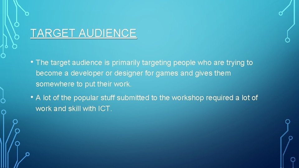 TARGET AUDIENCE • The target audience is primarily targeting people who are trying to TARGET AUDIENCE • The target audience is primarily targeting people who are trying to