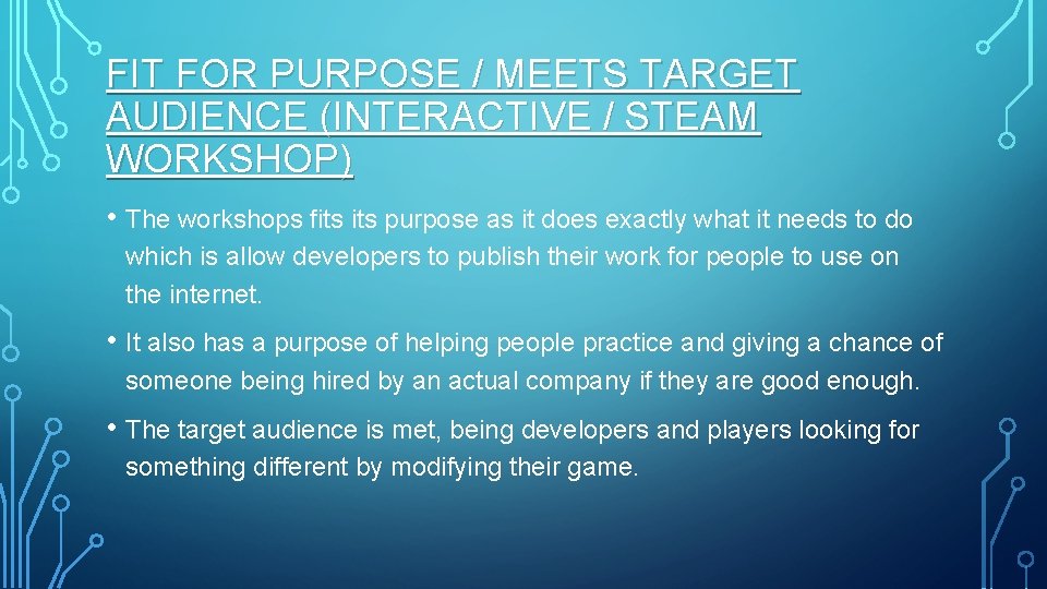 FIT FOR PURPOSE / MEETS TARGET AUDIENCE (INTERACTIVE / STEAM WORKSHOP) • The workshops FIT FOR PURPOSE / MEETS TARGET AUDIENCE (INTERACTIVE / STEAM WORKSHOP) • The workshops