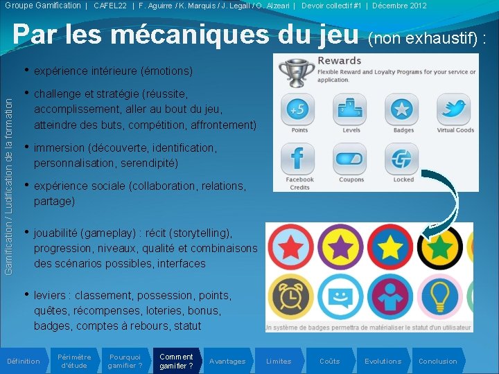 Groupe Gamification | CAFEL 22 | F. Aguirre / K. Marquis / J. Legall