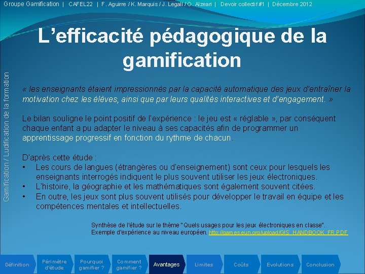 Groupe Gamification | CAFEL 22 | F. Aguirre / K. Marquis / J. Legall