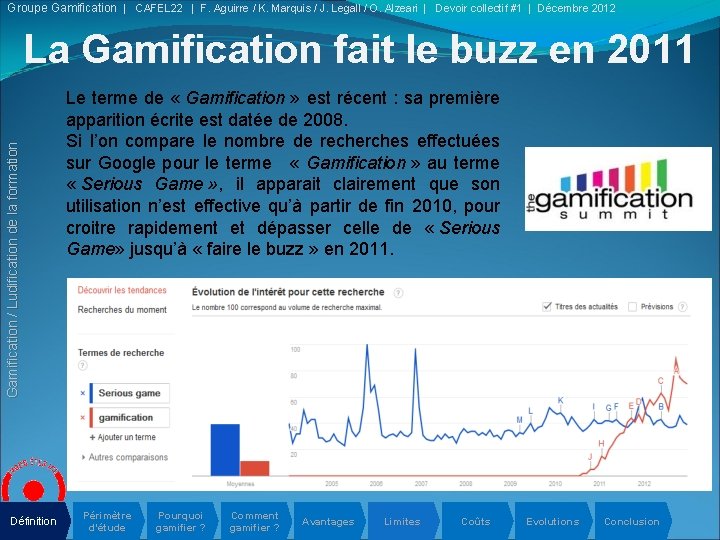 Groupe Gamification | CAFEL 22 | F. Aguirre / K. Marquis / J. Legall