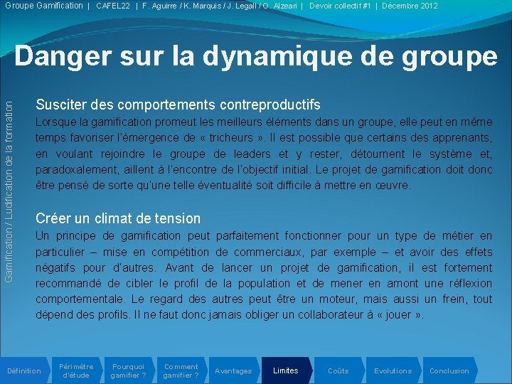 Groupe Gamification | CAFEL 22 | F. Aguirre / K. Marquis / J. Legall