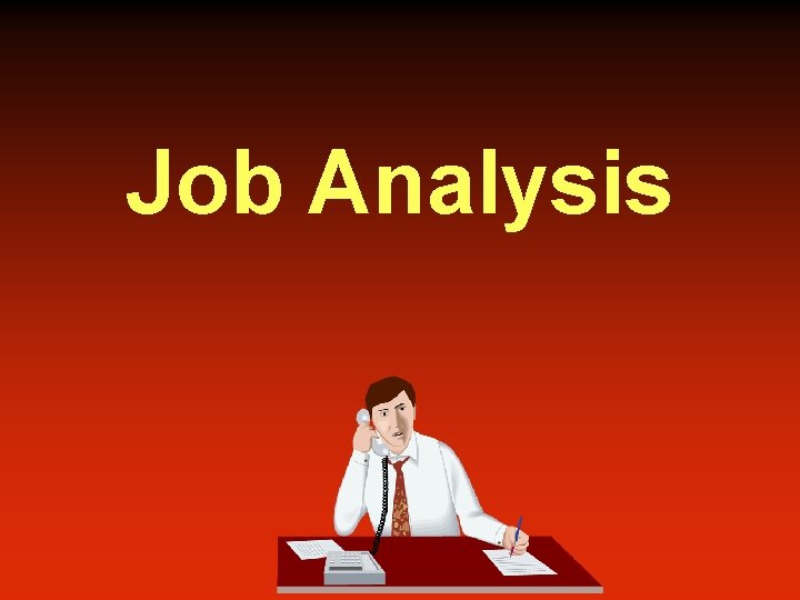 Job Analysis 