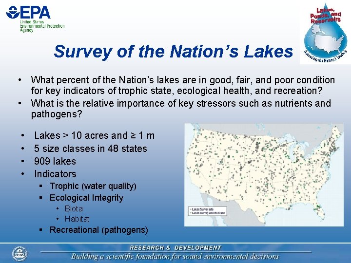 Survey of the Nation’s Lakes • What percent of the Nation’s lakes are in