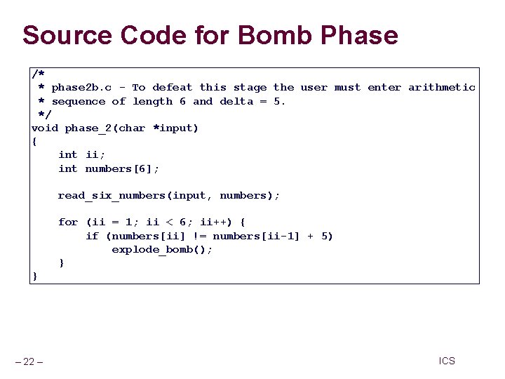 Source Code for Bomb Phase /* * phase 2 b. c - To defeat Source Code for Bomb Phase /* * phase 2 b. c - To defeat