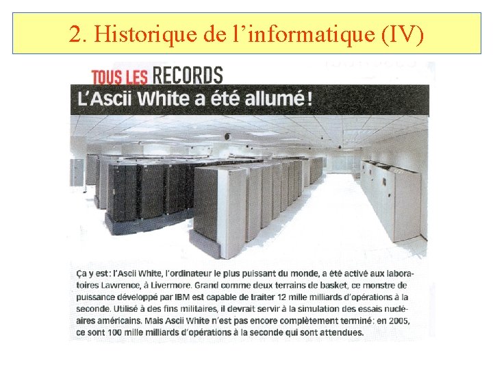 2. Historique de l’informatique (IV) 