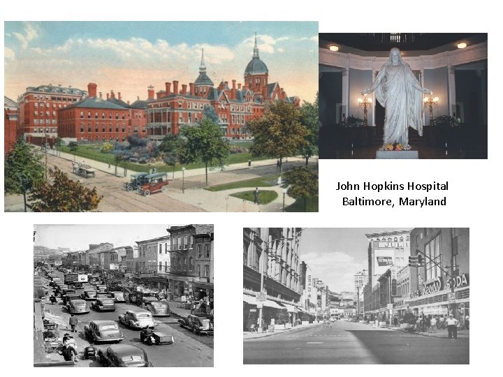 John Hopkins Hospital Baltimore, Maryland 