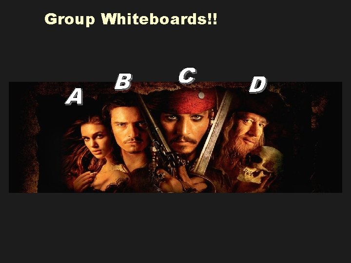 Group Whiteboards!! 