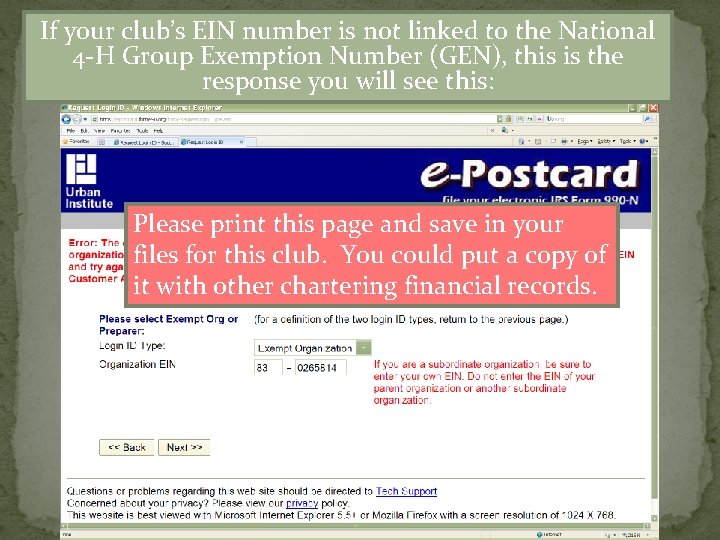 If your club’s EIN number is not linked to the National 4 -H Group