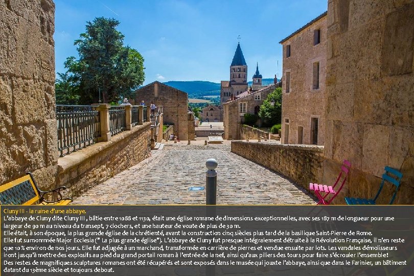 Cluny III - la ruine d'une abbaye. L'abbaye de Cluny dite Cluny III ,