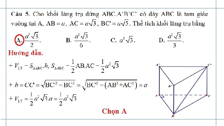 Chọn A 