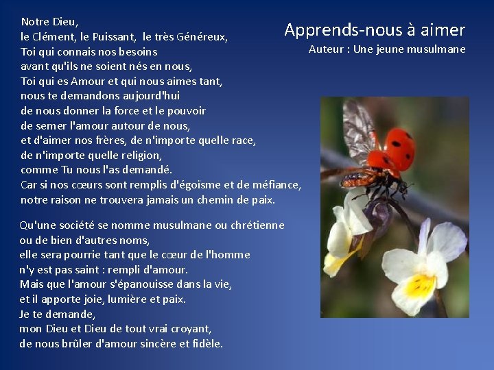 Notre Dieu, Apprends-nous à aimer le Clément, le Puissant, le très Généreux, Auteur :