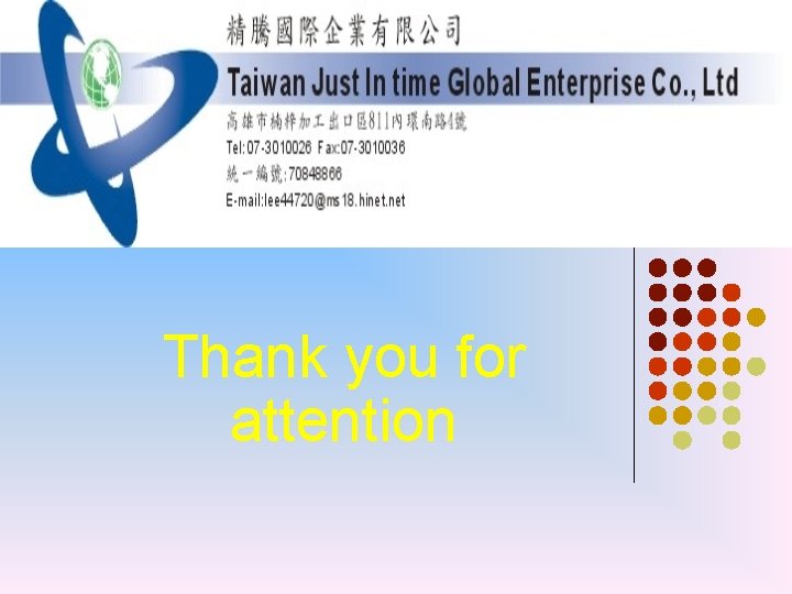 Thank you for attention 
