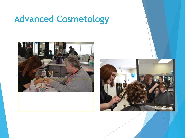 Advanced Cosmetology 