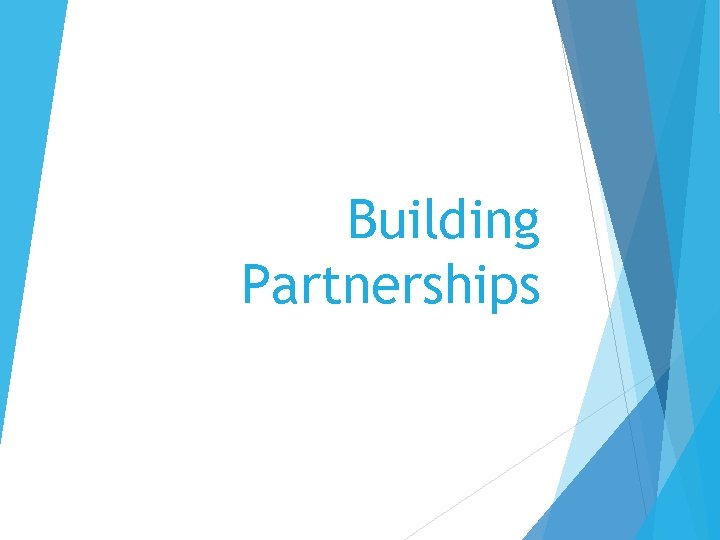 Building Partnerships 