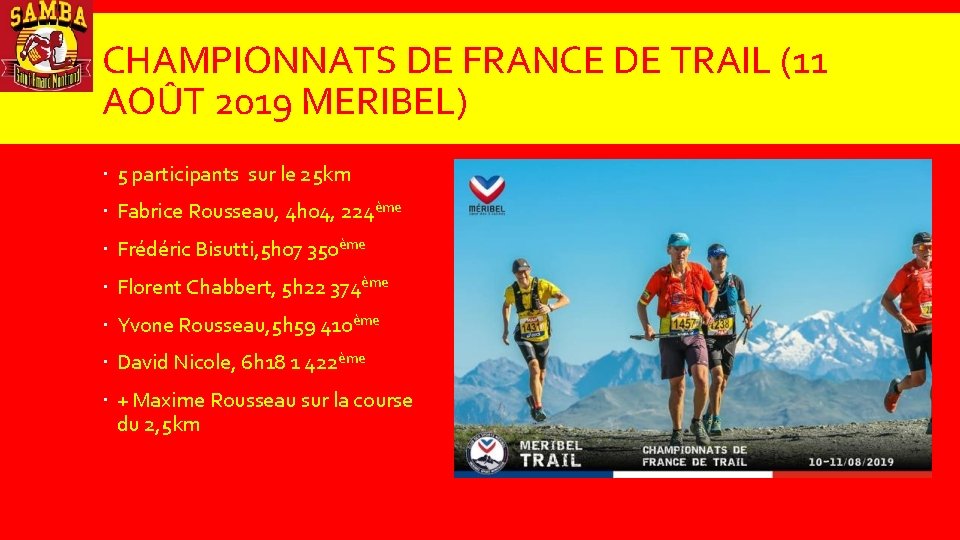 CHAMPIONNATS DE FRANCE DE TRAIL (11 AOÛT 2019 MERIBEL) 5 participants sur le 25